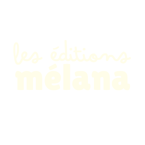 Les Éditions Mélana